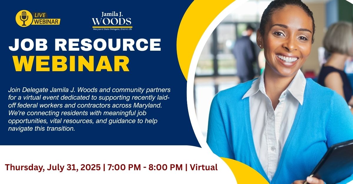 District 26 Job & Resource Webinar – Delegate Jamila J Woods